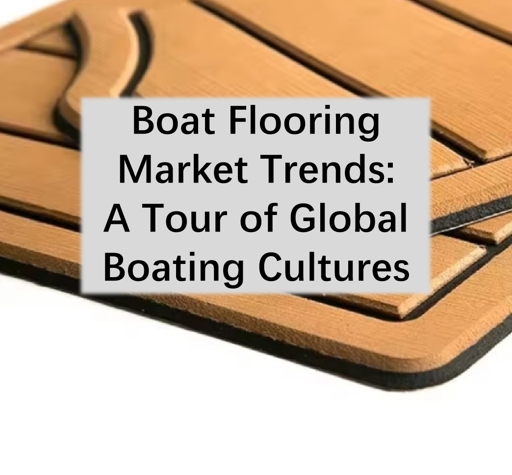 4.Boat Flooring Market Trends